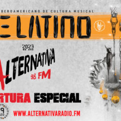 Alternativa 98FM en el VIVE LATINO, 18 Y 19 DE MARZO(Cobertura Especial)